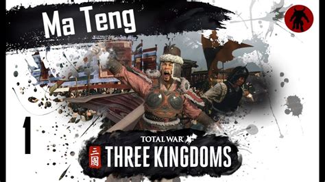 ma teng three kingdoms|Ma Teng Campaign .
